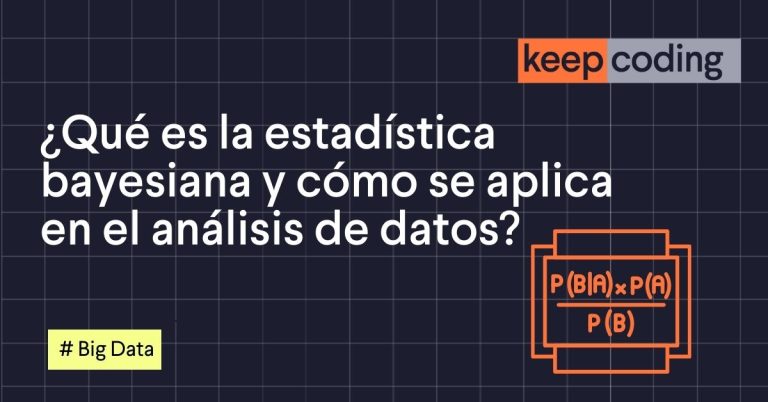 ¿Qué es la estadística bayesiana y cómo se aplica en el análisis de datos?