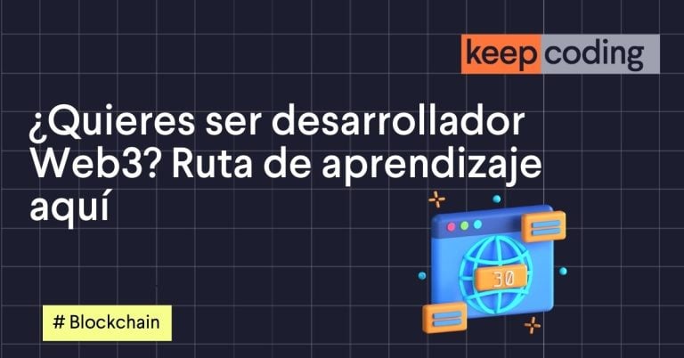 ¿Quieres ser desarrollador Web3? Ruta de aprendizaje aquí