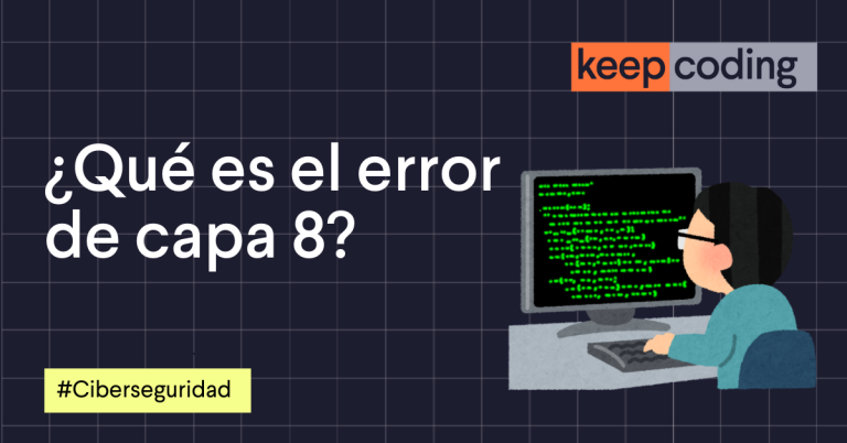 error de capa 8