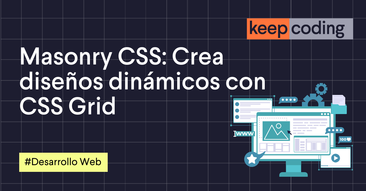 Masonry CSS: Crea diseños dinámicos con CSS Grid - Guía2026