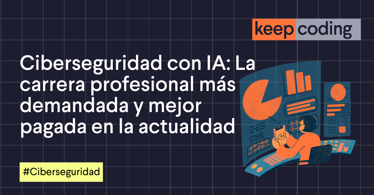 Ciberseguridad con IA: La profesión más demandada en 2026