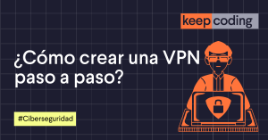 crear una VPN