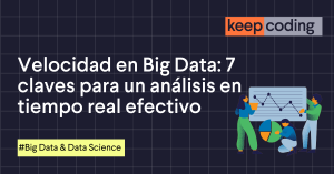 velocidad en Big Data