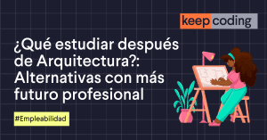 qué estudiar después de arquitectura