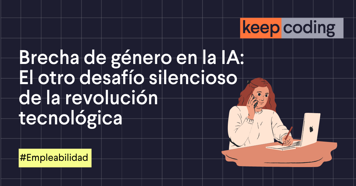 ¿Existe la brecha de género en la IA?: 5 claves para entenderlo en 2026