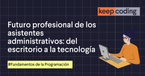 asistentes administrativos
