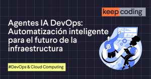 Agentes IA DevOps