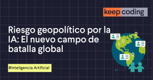 Riesgo geopolítico por la IA