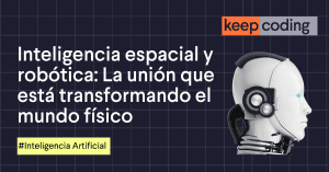 Inteligencia espacial y robótica