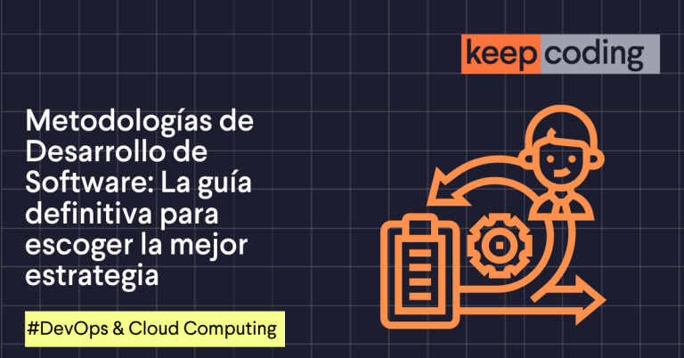 Blog de Programación y Tecnología 14 Metodologías de Desarrollo de Software