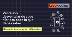 Ventajas y desventajas de apps híbridas