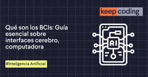 Qué son los BCIs