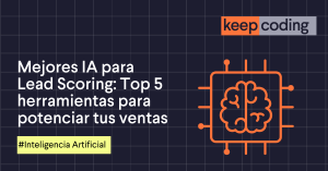 Mejores IA para Lead Scoring