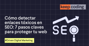 Cómo detectar enlaces tóxicos en SEO
