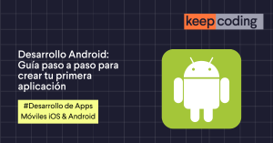 Desarrollo Android