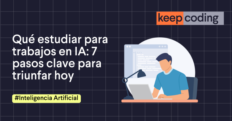 Qué estudiar para trabajos en IA