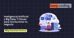 Inteligencia Artificial y Big Data