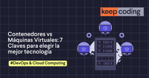 Contenedores vs Máquinas Virtuales