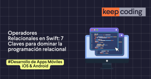 Operadores Relacionales en Swift