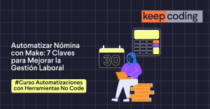 Automatizar Nómina con Make