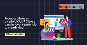 Prompts Libres en diseño UX UI
