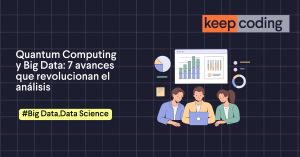 Quantum Computing y Big Data
