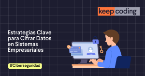 Cifrar Datos en Sistemas Empresariales