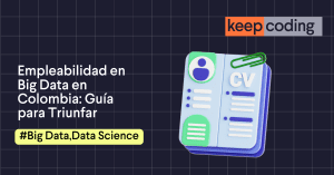 Empleabilidad en Big Data en Colombia