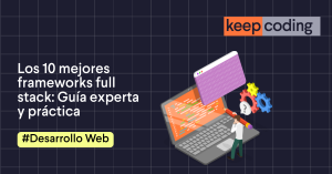 mejores frameworks full stack