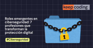 Roles emergentes en ciberseguridad