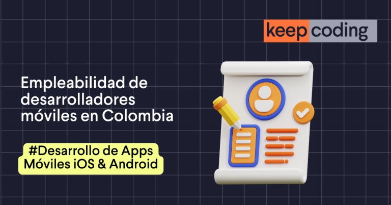 Blog de Programación y Tecnología 11 Empleabilidad de desarrolladores móviles
