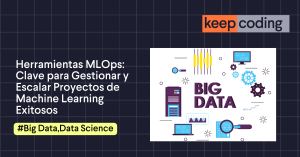 Herramientas MLOps