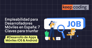Empleabilidad para Desarrolladores Móviles