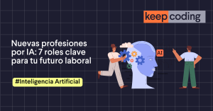 Nuevas profesiones por IA