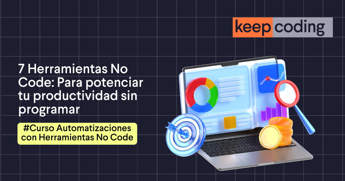 7 Herramientas No Code 2026: Opciones para tu productividad