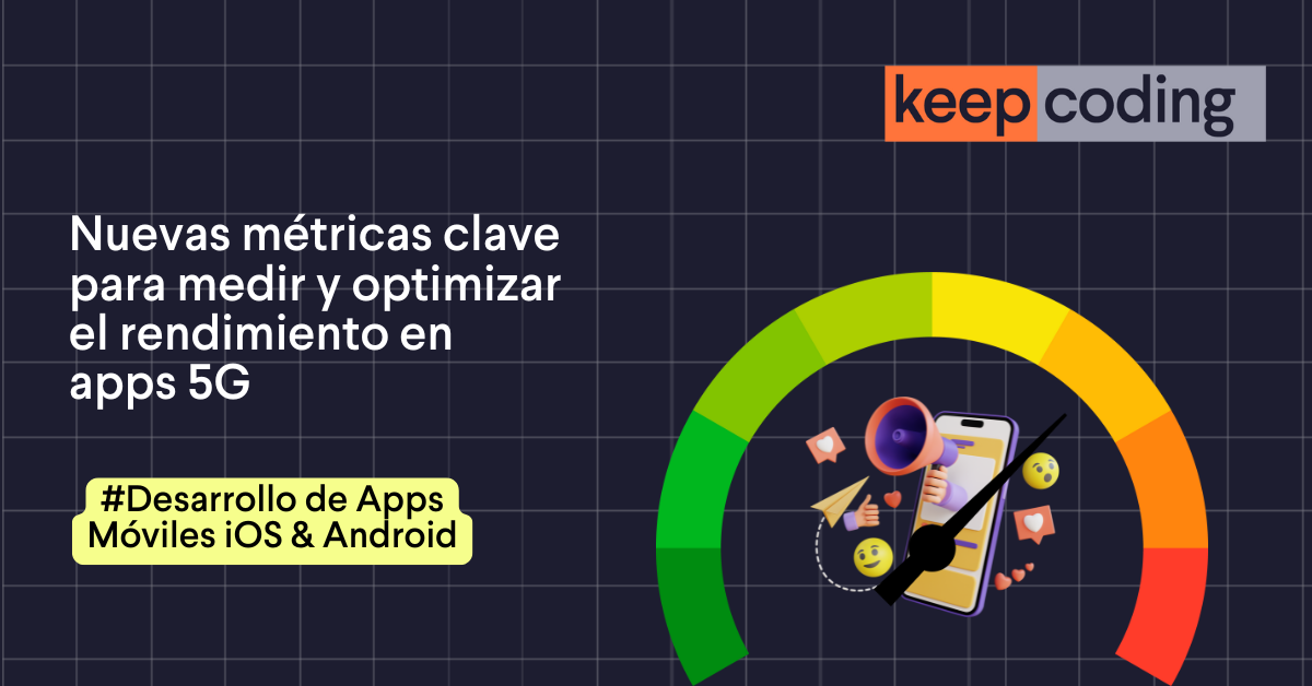 Medir y optimizar el rendimiento en apps 5G