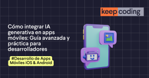 IA generativa en apps móviles