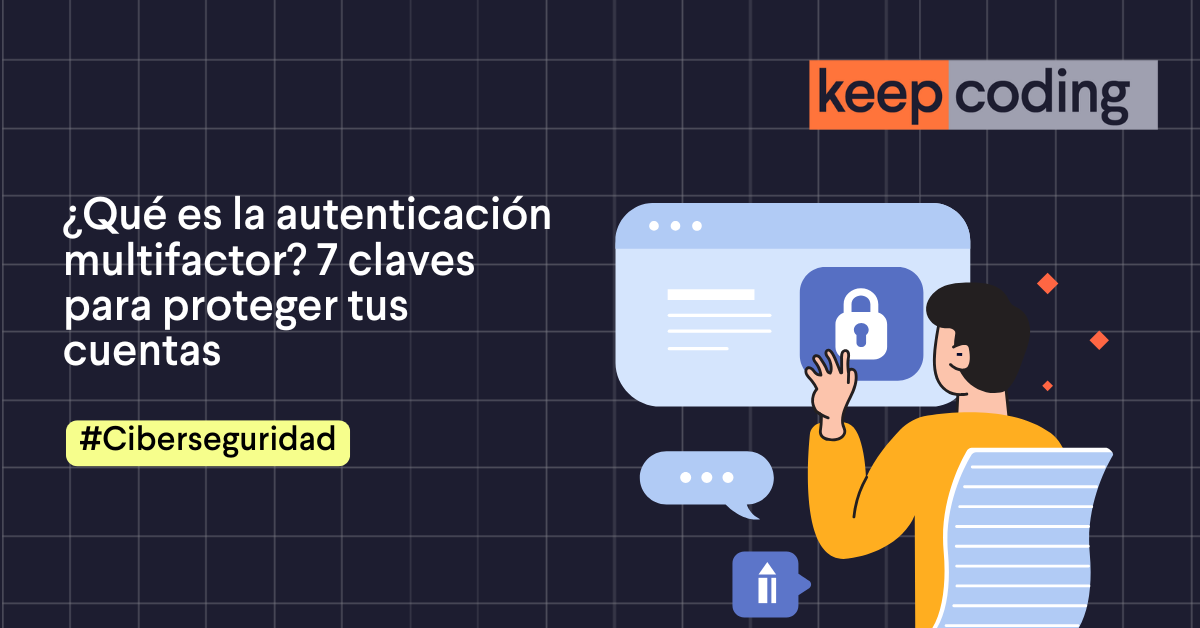 ¿Qué es la autenticación multifactor?