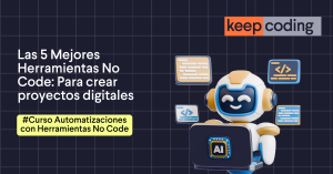Las 5 Mejores Herramientas No Code