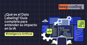 ¿Qué es el Data Labeling?
