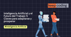 Inteligencia Artificial y el Futuro del Trabajo