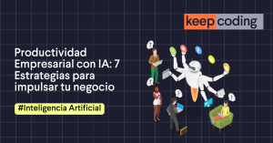 Productividad Empresarial con IA