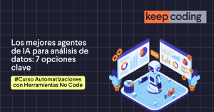 Los mejores agentes de IA para análisis de datos