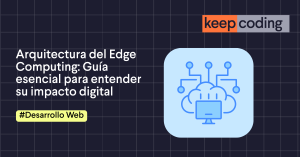 Arquitectura del Edge Computing