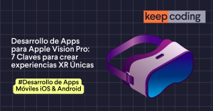 Desarrollo de Apps para Apple Vision Pro