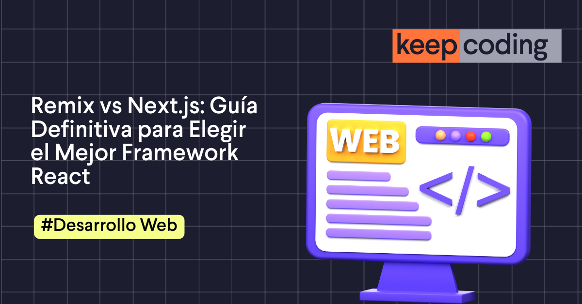Remix vs Next.js: guía definitiva 2026