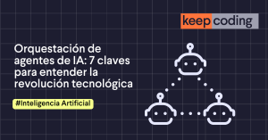 Orquestación de agentes de IA