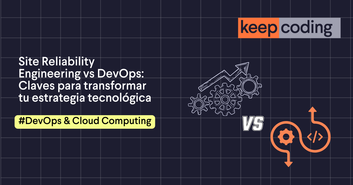 Site Reliability Engineering vs DevOps 2026