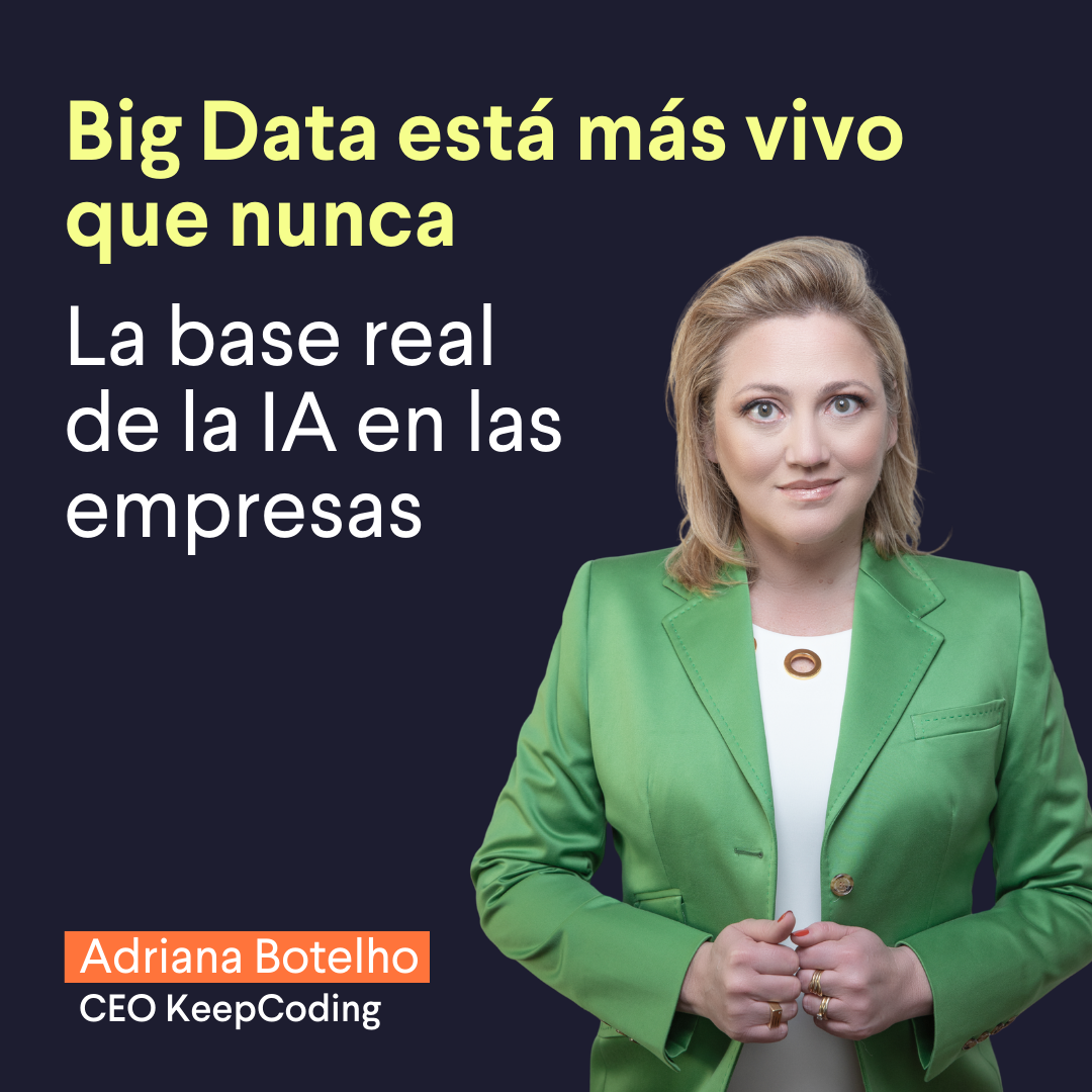 Big Data está más vivo que nunca