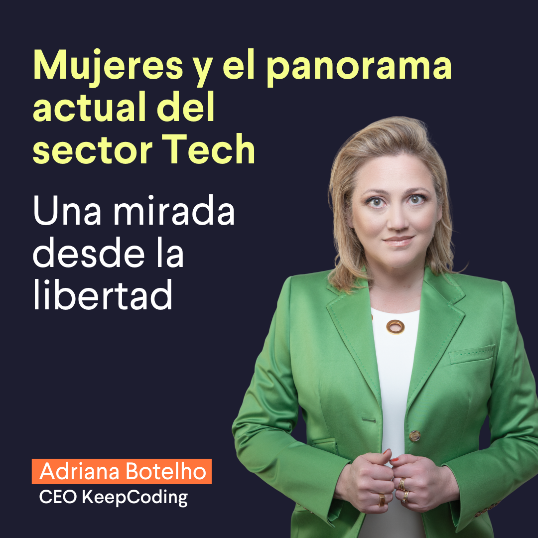 Mujeres y el panorama actual del sector Tech